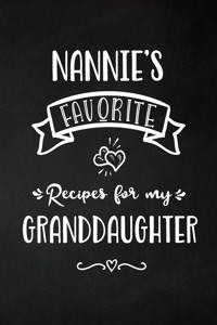 Nannie's Favorite, Recipes for My Granddaughter