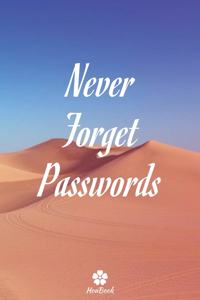 Never Forget Passwords