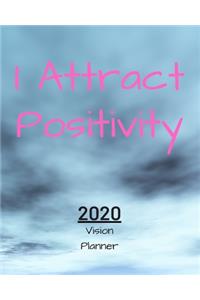 I Attract Positivity