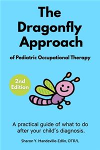 Dragonfly Approach of Pediatric Occupational Therapy