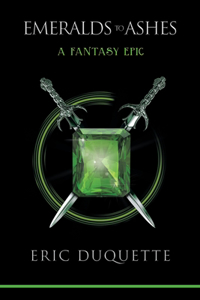 Emeralds to Ashes