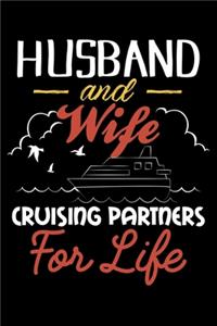 Husband And Wife Cruising Partners For Life