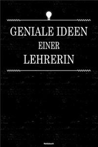 Geniale Ideen einer Lehrerin Notizbuch