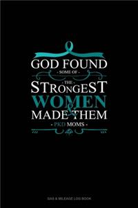 God Found Some of The Strongest Women And Made Them PKD Moms