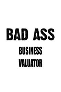Bad Ass Business Valuator