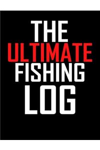 The Ultimate Fishing Log Book