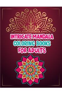 Intricate Mandala Coloring Books For Adults