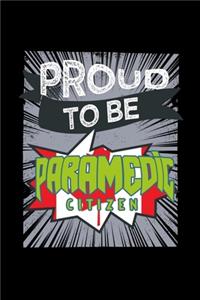 Proud to be paramedic citizen