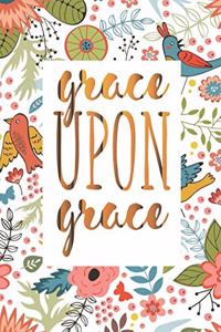 Grace Upon Grace