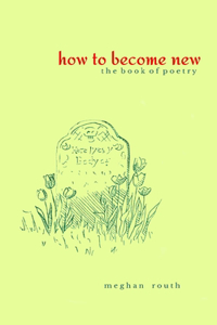 How to Become New