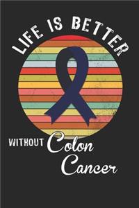 Life is better without colon cancer