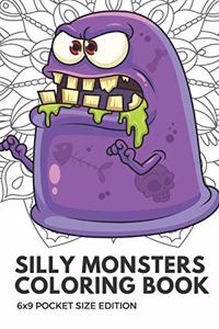 Silly Monsters Coloring Book 6x9 Pocket Size Edition