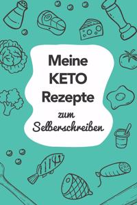 Meine Keto Rezepte zum Selberschreiben