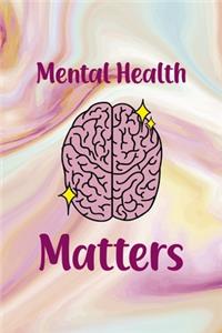 Mental Health Matters