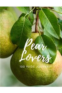 Pear Lovers 100 page Journal: Large notebook journal with 3 yearly calendar pages for 2019, 2020 and 2021 Makes an excellent gift idea for birthdays or any special occasion