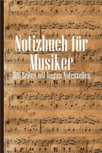 Notizbuch für Musiker 120 Seiten mit leeren Notenzeilen