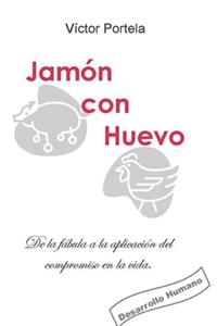 Jamón Con Huevo