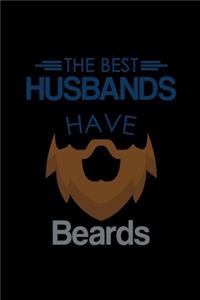 The Best Husbands Have Beards