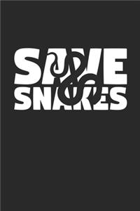 Save Snakes Notebook - Snakes Gift - Vintage Endangered Animal Journal - Extinction Animals Diary for Snake Lovers