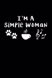 I'm A Simple Woman