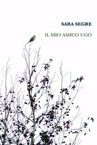 mio amico Ugo