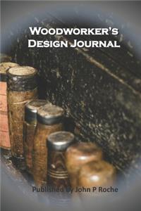 Woodworker's Design Journal