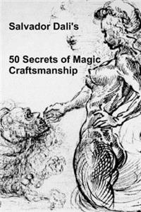 50 Secrets of Magic Craftsmanship