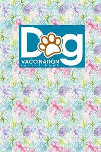 Dog Vaccination Record Book