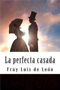 La perfecta casada