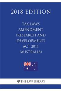 Tax Laws Amendment (Research and Development) Act 2011 (Australia) (2018 Edition)