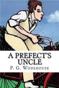 A Prefect's Uncle