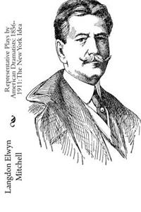 Representative Plays by American Dramatists