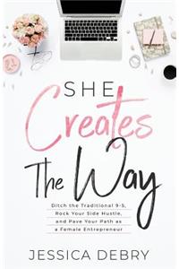 She Creates The Way