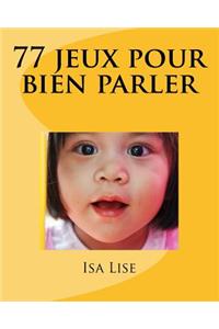 77 jeux pour bien parler