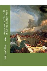 Antonina or, The Fall of Rome