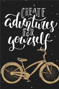 Create adventure for yourself