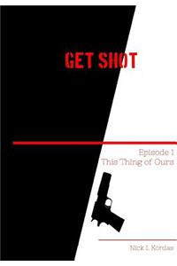 Get Shot