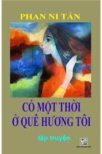 Co Mot Thoi O Que Huong Toi