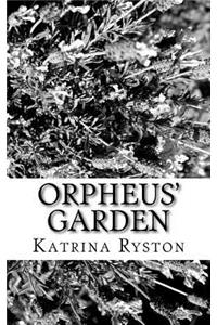 Orpheus' Garden