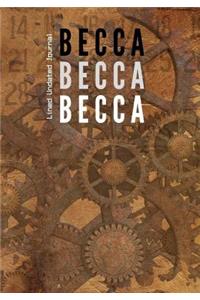 Becca Becca Becca Lined Undated Journal