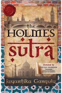 Holmes Sutra - 160 Sherlock Holmes Sayings for his 160th Birthday