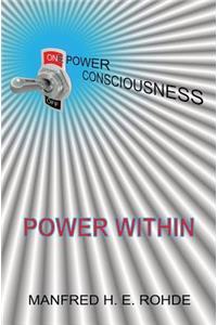 One Power Consciousness - Power Within