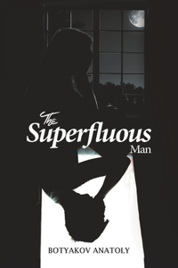 Superfluous Man