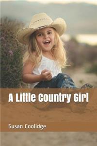 A Little Country Girl