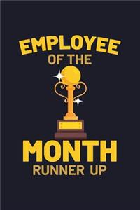 Employee of the Month Runner Up