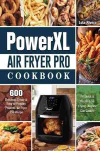 PowerXL Air Fryer Pro Cookbook
