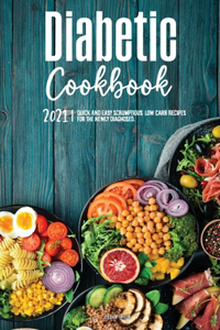The Diabetic Cookbook for Beginners 2021