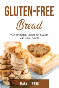 Gluten-Free Bread