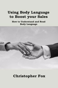 Using Body Language to Boost your Sales