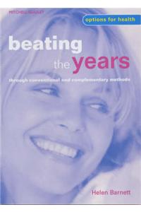 Beating the Years: Through Conventional and Complementary Methods